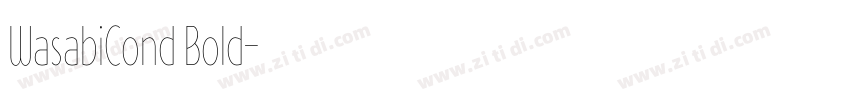 WasabiCond Bold字体转换